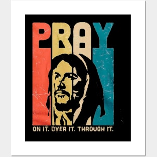 Jesus pray on it Posters and Art